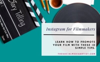 10 Easy Ways to Use Instagram for Filmmakers