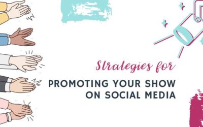 Strategies For Promoting Your Show On Social Media